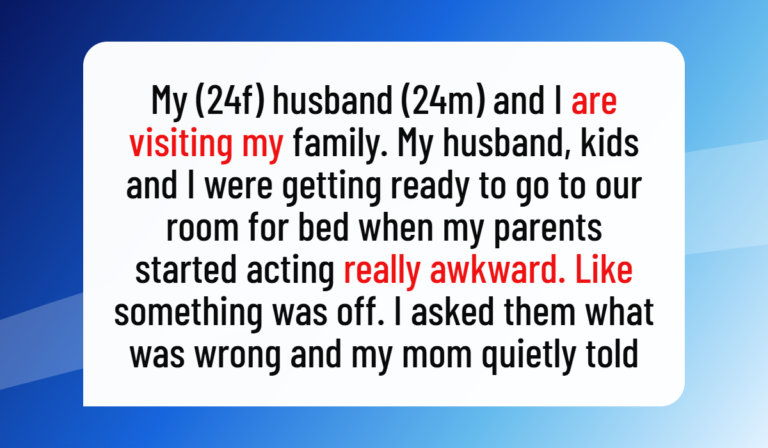 My Parents Made My Husband Sleep on the Couch, Then Blamed Me for Supporting Him
