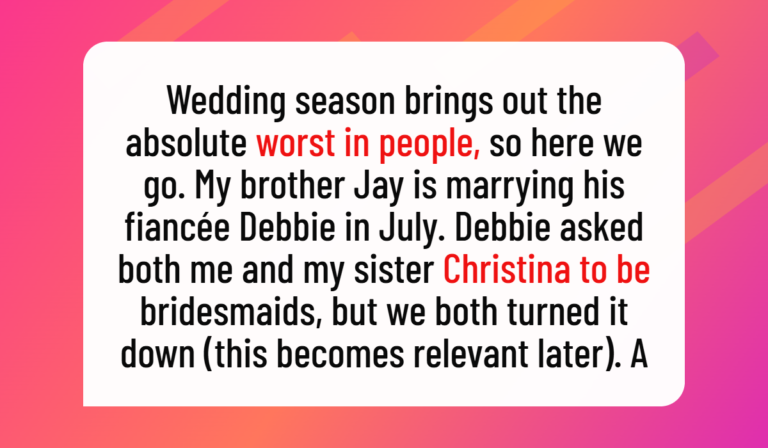 AITA for Refusing to Host My Brother’s Fiancée’s Bridal Shower?
