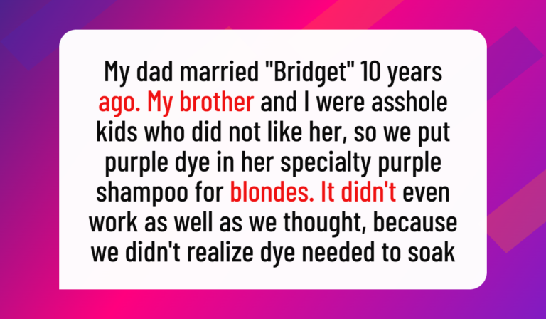 AITA for Wanting My Dad’s Wife to Cut Ties With Her Family After They Hurt Me?