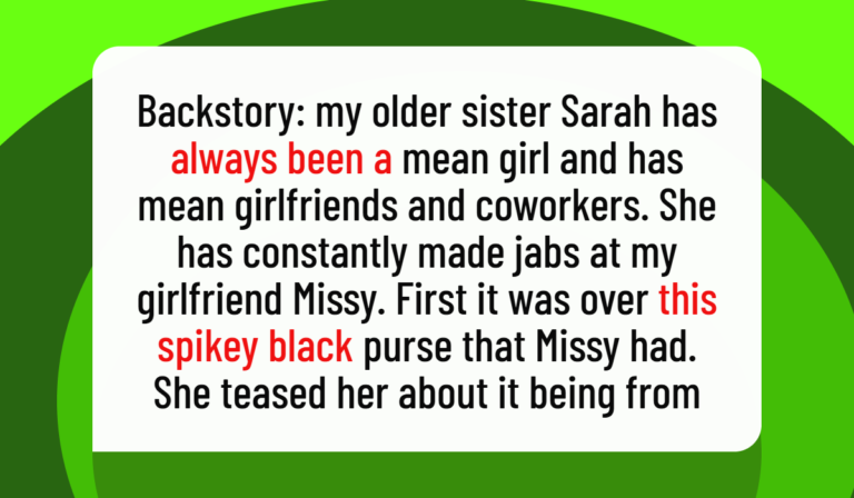 I Told My Sister She Wouldn’t Be My Bridesmaid — Did I Make the Wrong Choice?