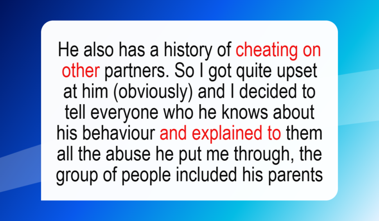 Man Exposes His Boyfriend’s Repeated Cheating to Friends and Family, but Now Wonders If He Went Too Far