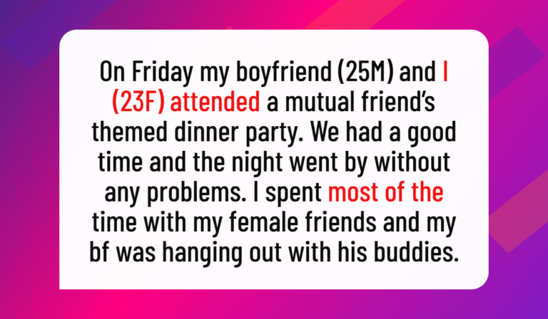 AITA for Dumping My Boyfriend After Finding Out What He Said About Me Behind My Back?
