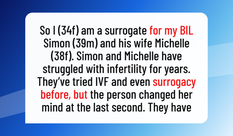 AITA for Refusing to Go Along With My Brother-in-Law and His Wife’s Birth Plan?