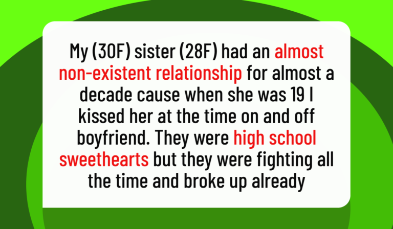 My Sister’s Friend Kissed Her Boyfriend 10 Years Ago—Now I’m Not Invited to Her Wedding