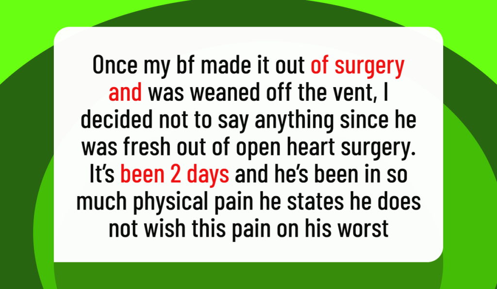Woman Discovers Boyfriend’s Two-Year Affair While He Undergoes Open-Heart Surgery, Then Makes a Heartbreaking Decision