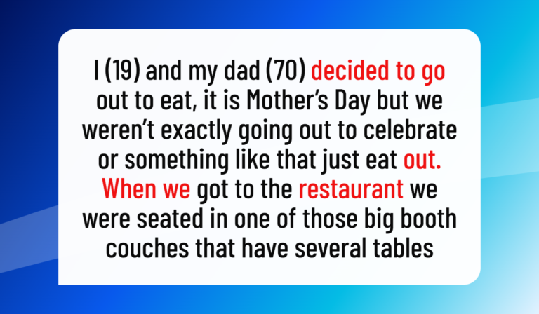 A Woman Criticized My Dad on Mother’s Day, So I Told Her the Truth